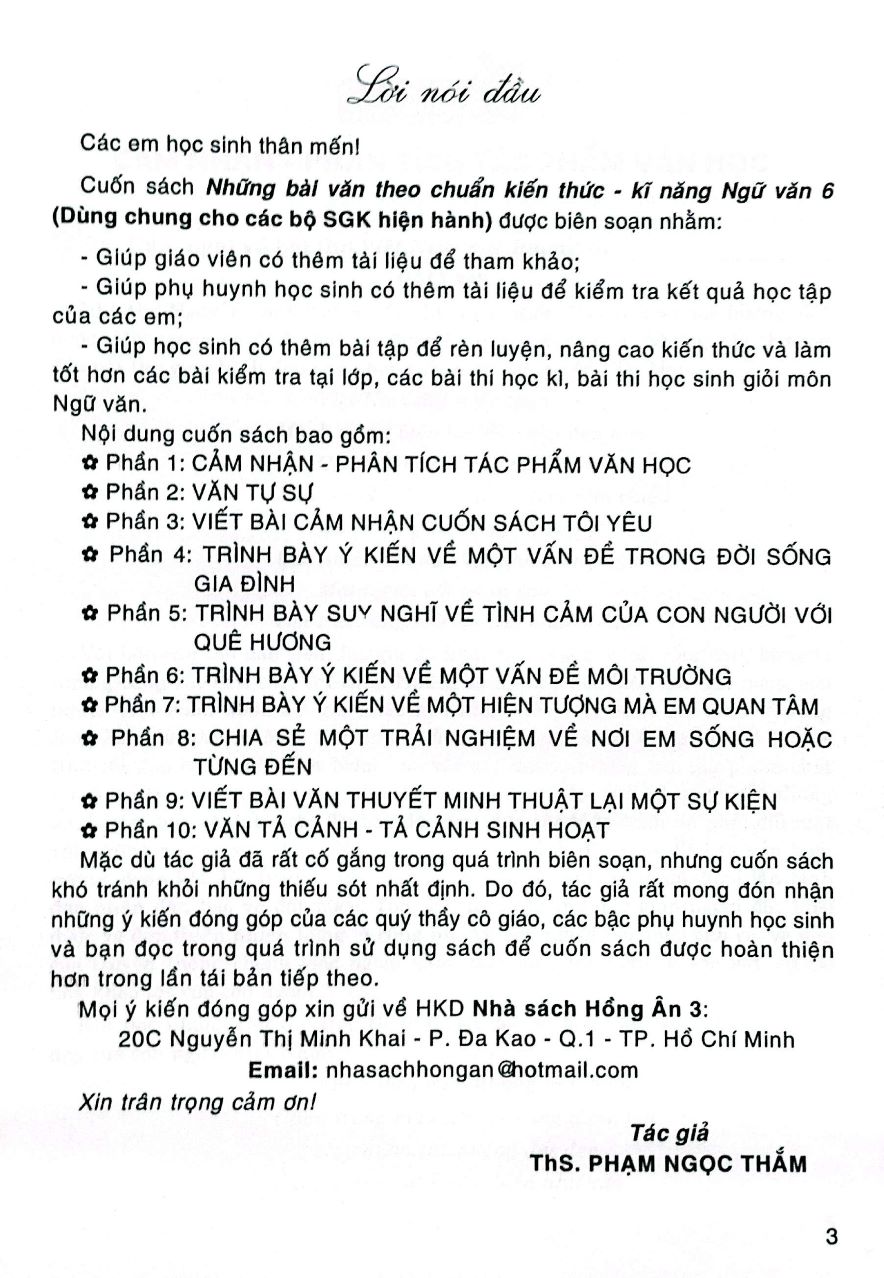 NHỮNG BÀI VĂN THEO CHUẨN KIẾN THỨC - KĨ NĂNG NGỮ VĂN LỚP 6 (Dùng chung cho các bộ SGK hiện hành)